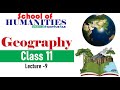 Geography Lecture 9 for Class 11 | CBSE | NCERT | Humanities | UPSC foundation | CLAT