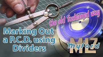 Marking out a PCD using dividers - the old-fashioned way