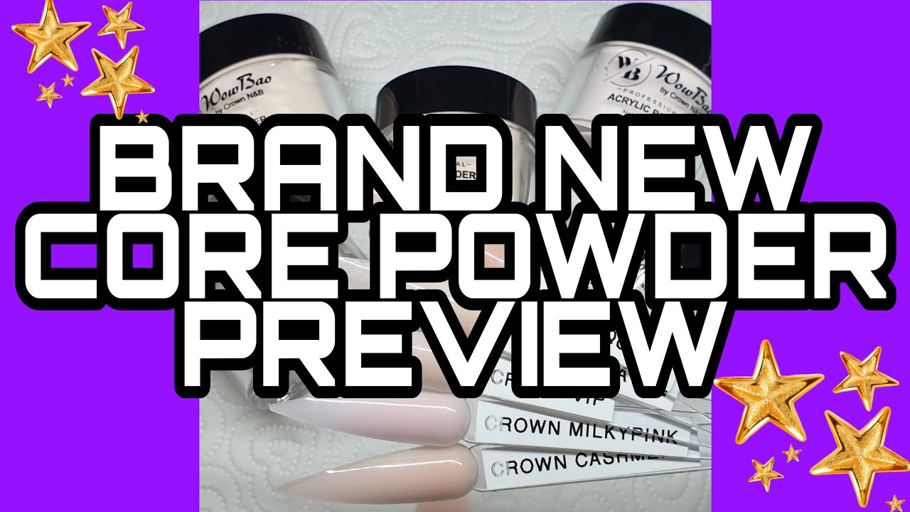 💫 BRAND NEW CORE POWDER PREVIEW 💫 