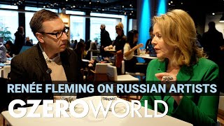 Opera Legend Renee Fleming on How Russia’s War in Ukraine Has Impacted Classical Music | GZERO World Wealth