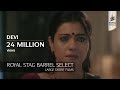 Devi  kajol  royal stag barrel select large short films