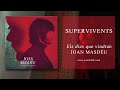 Joan masdu  supervivents udio oficial