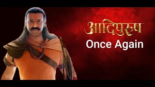 Adipurush : Once Again