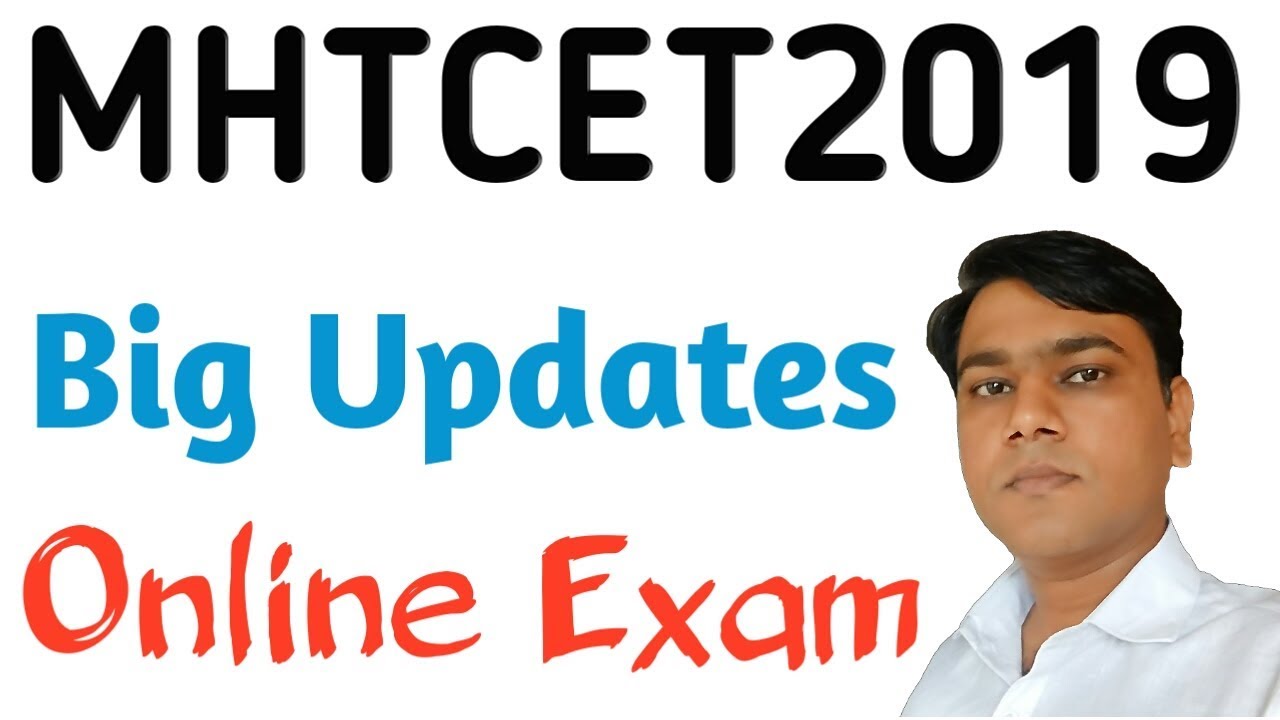 MHTCET2019 Online Exam Big Updates