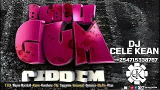BUBBLE GUM RIDDIM MIX- DJ CELE KEAN X KONSHENS/DERMACO/ALAINE/TOK/TIFA/VOICEMAIL/TESSANNE/WYNMARSHAL