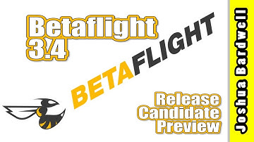 Betaflight 3.4 First Look | FIVE MINUTES OR LESS