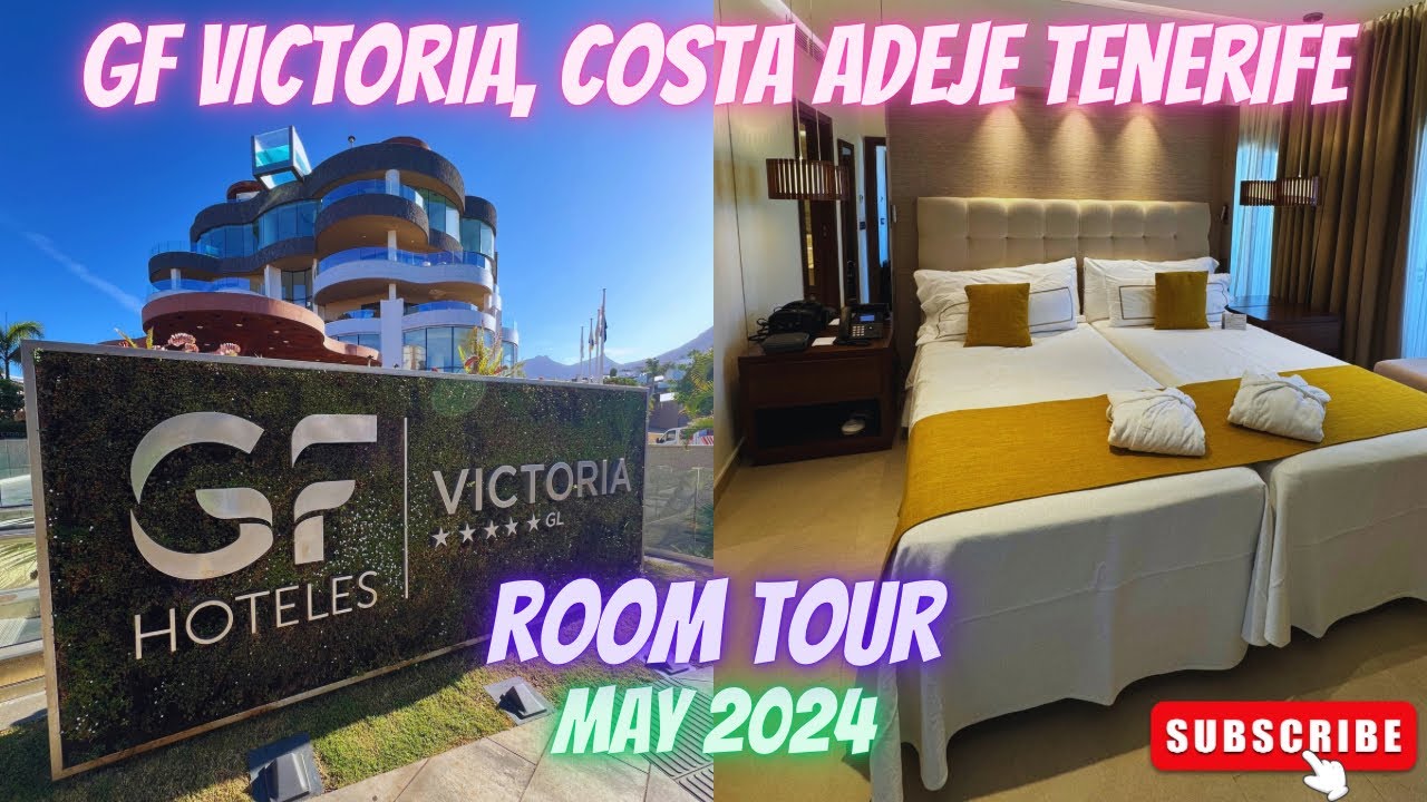 GF Victoria, Costa Adeje Tenerife | May 2024 | Room Tour 🏨💚🤩