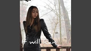It Will Rain - Ashley Marina