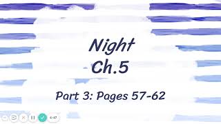 Night Ch.5 Part 3 (Pages 57-63)
