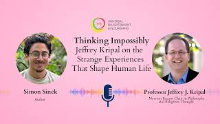 Thinking Impossibly: Jeffrey Kripal on the Strange Experiences That Shape Human Life