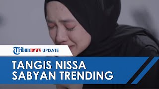 Tangis Nissa Sabyan di Video Klip yang Trending di Youtube: Terima Kasih Telah Menghargai Karya
