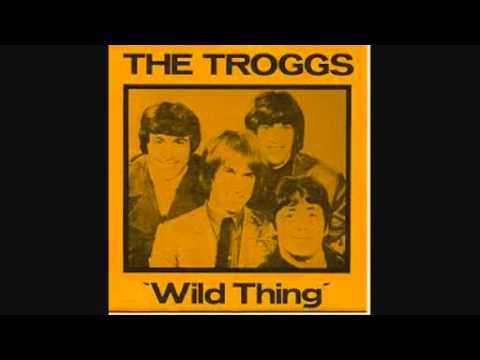The Troggs - Wild Thing