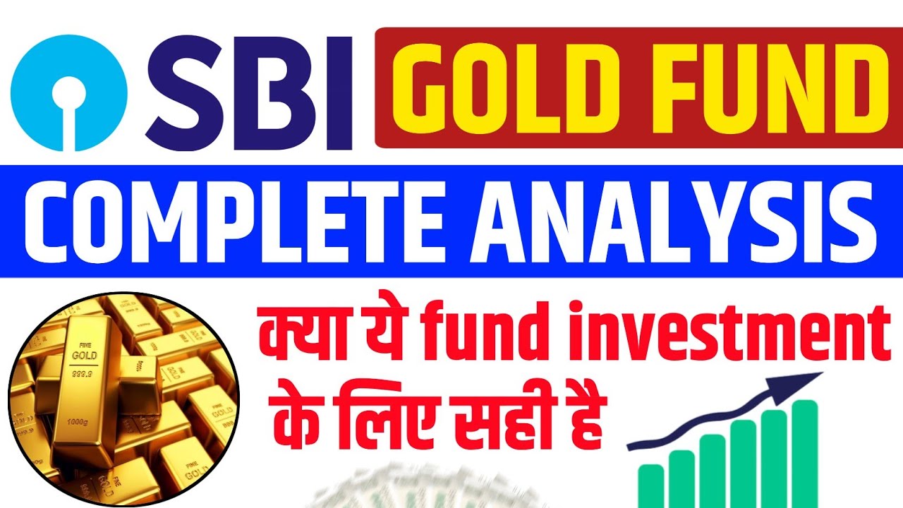 Sbi Gold Fund Direct Growth Best Gold Funds To Invest YouTube sbi-gold-fund-growth-mutual-funds-sbi-mutual-fund-best-mutual-fund-gold