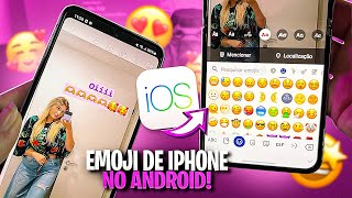 COMO TER EMOJI DE IPHONE NO INSTAGRAM DO ANDROID 2022