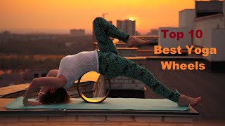 Top 10 Best Yoga Wheels in 2021