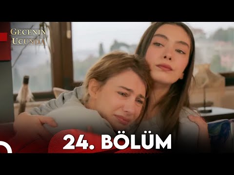 Gecenin Ucunda 24. Bölüm