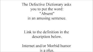The Defective Dictionary Word: \