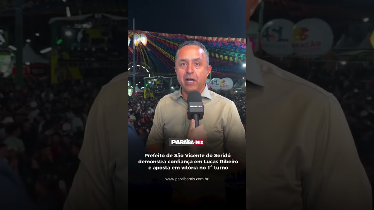 Pref de São Vicente do Seridó demonstra confiança em Lucas Ribeiro e aposta em vitória no 1º turno