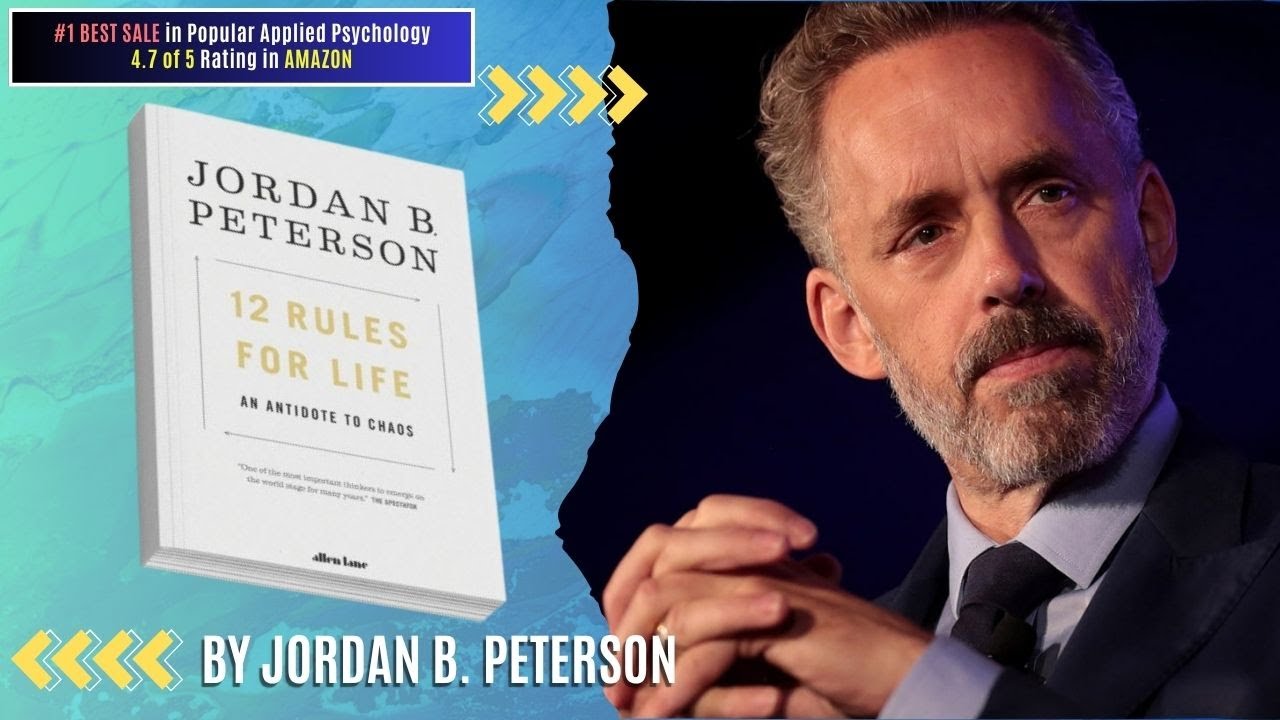 12 RULES FOR LIFE: An Antidote to Chaos - by Jordan B. Peterson