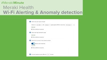 Meraki Health Wi-Fi Alerts & Smart Thresholds