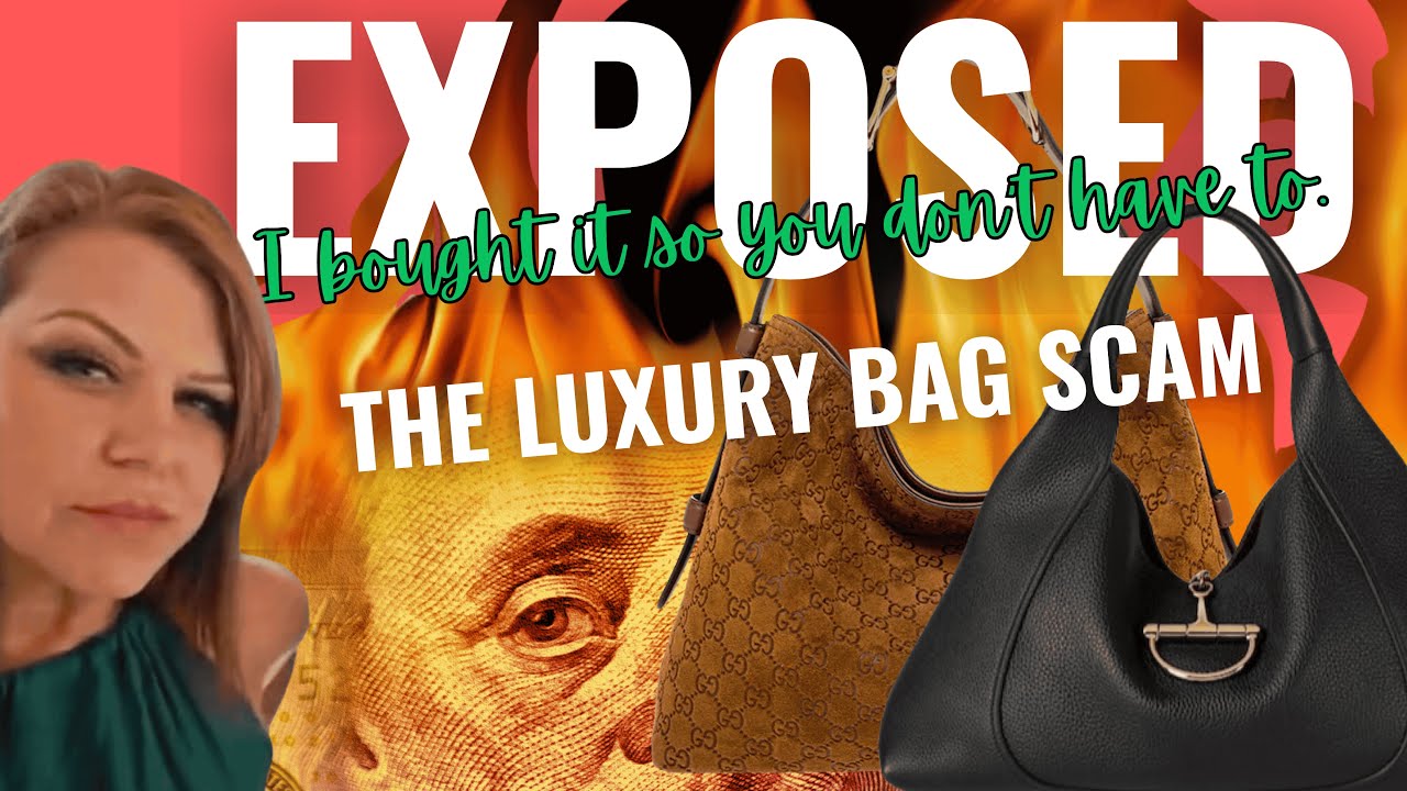 EXPOSED! I bought it so you don't have to. - The Luxury Handbag Scam.