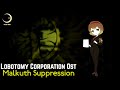 Lobotomy Corporation OST - Malkuth Suppression (Sephirah Meltdown Theme)