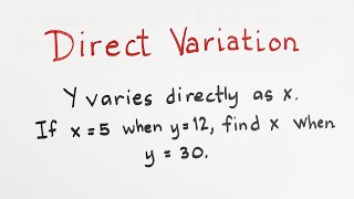 Direct Variation - Solving Problems in Variation