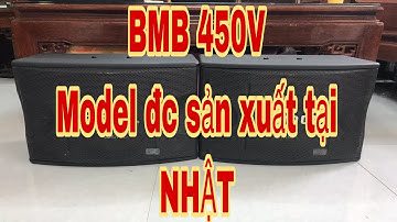 BMB 450v sản xuất tại Nhật khác hoàn toàn sx tại china . 0931655906