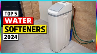 best water softener systems in 2024 |top 5 water softeners