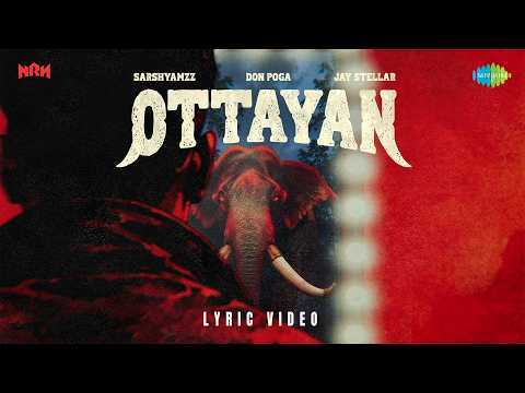 Ottayan - Lyrical Video | Sarshyamzz | Jay Stellar | Don Poga