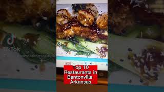 Restaurants in Bentonville Arkansas