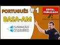 Concurso Banco da Amazônia BASA - CESGRANRIO - Português #1 | Acentuação Gráfica - Andresan Machado