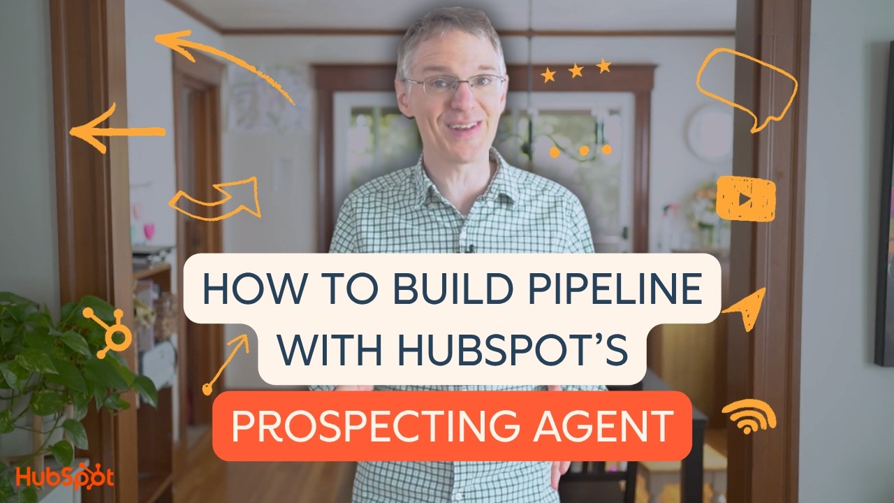 HubSpot Prospecting Agent: Build Pipeline with AI (6 min)