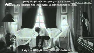 History - Might Just Die 죽어버릴지도 몰라 Eng Sub+Romanization+Hangul HD