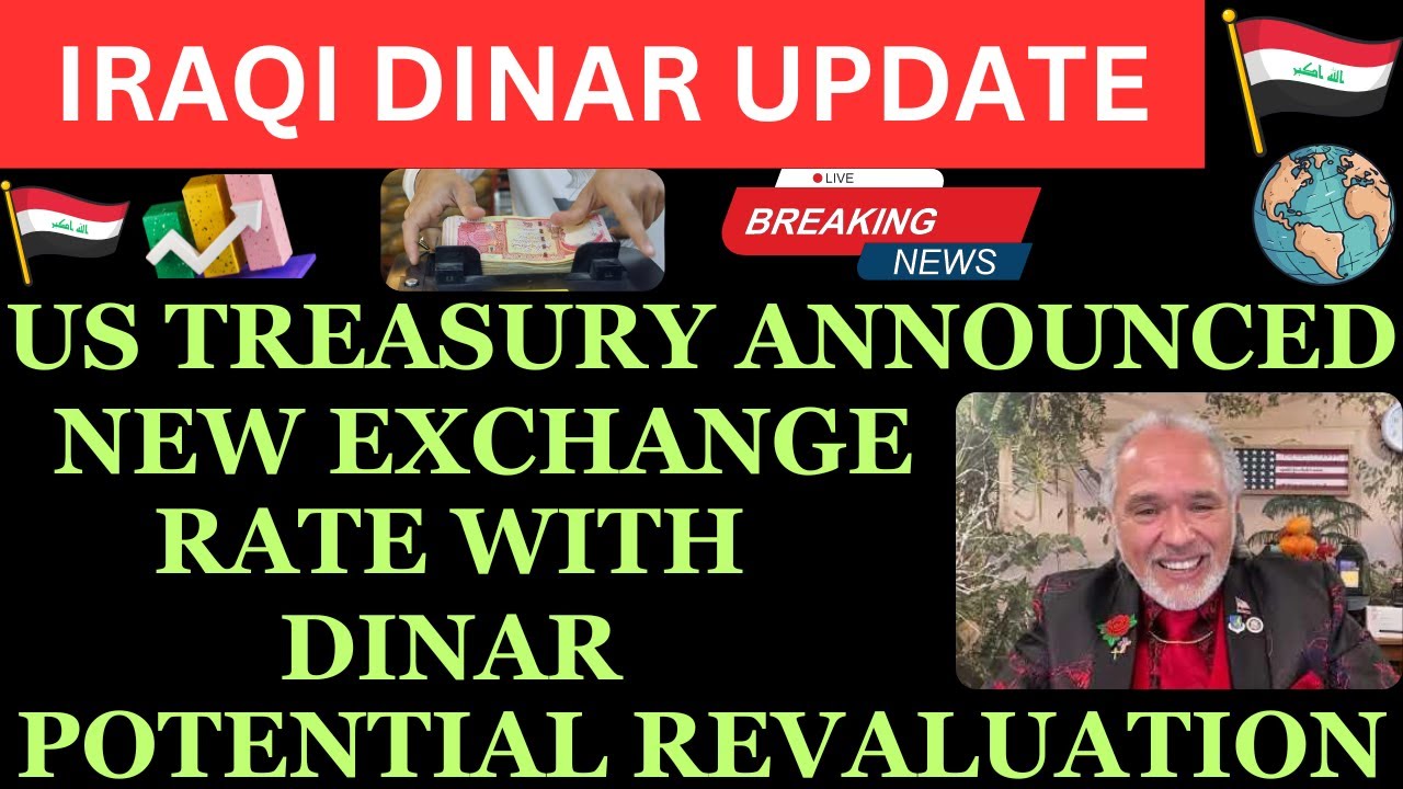 "IRAQI DINAR US TREASURY ANNOUNCED DINAR POTENTIAL REVALUATION/iraqi "IRAQI DINAR US TREASURY ANNOUNCED DINAR POTENTIAL REVALUATION/iraqi