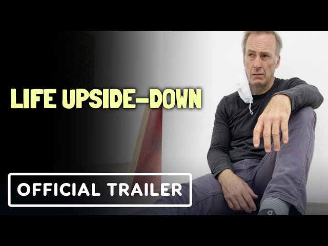 Life Upside Down - Official Trailer (2023) Bob Odenkirk, Radha Mitchell 