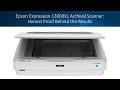 Epson Expression 13000XL Archival Scanner: Honest Proof Behind the Results