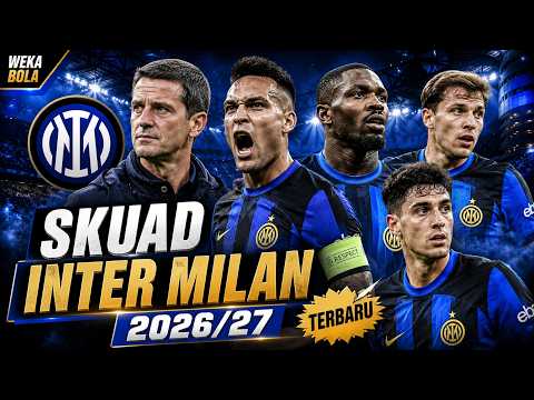 gampangtoto88 x APK WS168 - Skuad Inter Milan 2026/27 Makin Mengerikan! Pemain Baru & Harga Pasar Lengkap