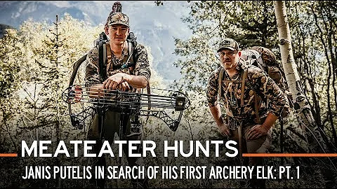 Janis Putelis In Search of His First Archery Elk, ...