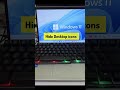 How to hide & show desktop icons?