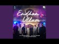 Endhan Ullam (feat. Lydia John Ruban)