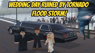 Greenville, Wisc Roblox l TORNADO STORM FLOODS Wedding PARTY Special Roleplay