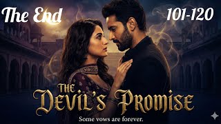 The Devil's Promise Episode 101 to 120 | new pocket fm story in hindi | #pocketfm 