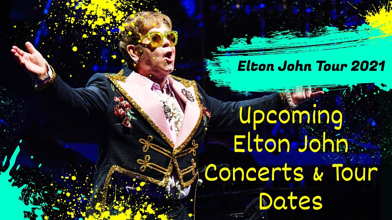 elton john tour all dates