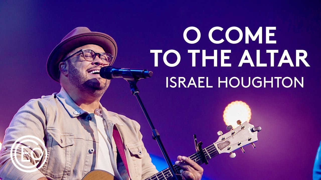 O Come To The Altar feat. Israel Houghton | Live from Ballantyne | Elevation Collective