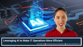 Leveraging AI to Make IT Operations More Efficient
