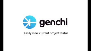 Genchi Overview - Project status reporting made easy