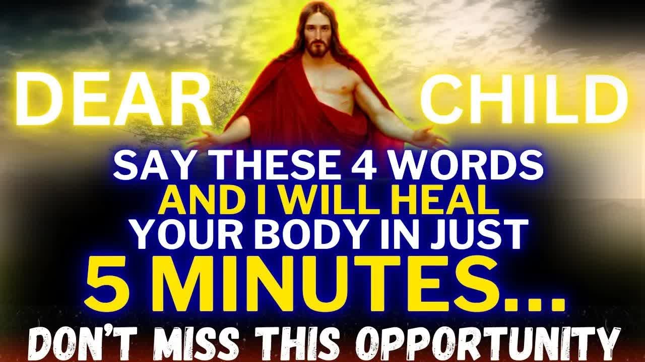 GOD SAYS  ＂I WILL HEAL YOUR BODY IN JUST 5 MINUTES NOW   ＂👆God Message Today~ Gods Message Now�