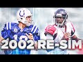 I Reset The NFL Back To 2002, & Will Simulate To 2020 Or Further (2002 Season Sim)