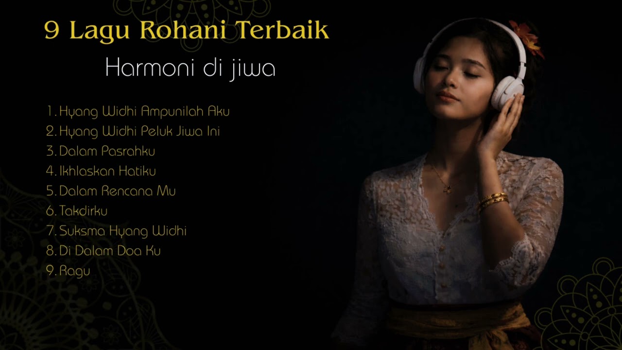9 Lagu Rohani Terbaik Harmoni di Jiwa | Doa & Damai di Hati
